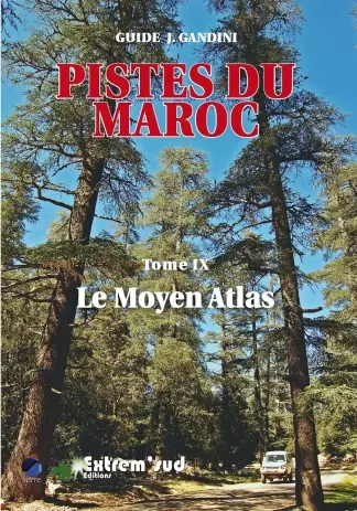 Meilleure Vente GUIDE GANDINI PISTES DU MAROC TOME 9 : LE MOYEN ATLAS